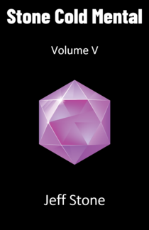 Stone Cold Mental Vol. 5 (print)